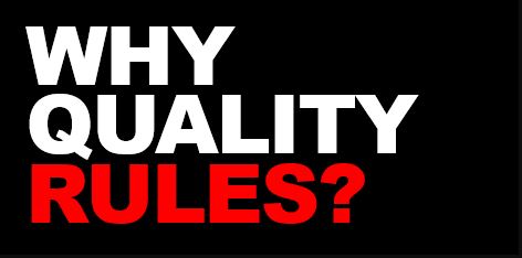 Promotional graphic with 'WHY QUALITY RULES?' text, highlighting 'RULES?' in red on a black background.